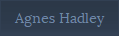 Agnes Hadley